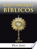 Libro de Ecos Y Enfoques Bíblicos