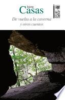 Libro de De Vuelta A La Caverna Y Otros Cuentos