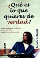 Libro de ¿qué Es Lo Que Quieres De Verdad?