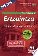 Libro de Ertzaintza. Agentes De La Escala Básica. Test Del Temario. Policía Autonómica Del País Vasco