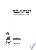 Libro de Identidades Desnudas Ecuador 1860 1920