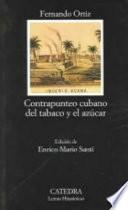 Libro de Contrapunteo Cubano Del Tabaco Y El Azúcar