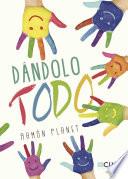 Libro de Dándolo Todo