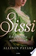 Libro de Sissi, Emperatriz Accidental