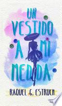 Libro de Un Vestido A Mi Medida