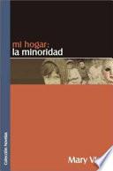 Libro de Mi Hogar: La Minoridad
