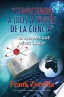 Libro de “conociendo A Dios A Través De La Ciencia”