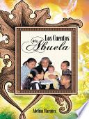 Libro de Los Cuentos De La Abuela