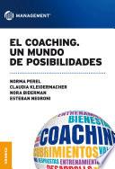 Libro de Coaching, El. Un Mundo De Posibilidades