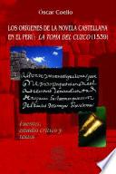 Libro de Los Orígenes De La Novela Castellana En El Perú La Toma Del Cuzco (1539)