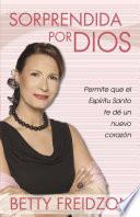 Libro de Sorprendida Por Dios