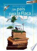 Libro de Un País Para La Flaca
