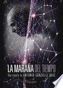 Libro de La Maraña Del Tiempo