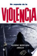 Libro de Un Aspecto De La Violencia