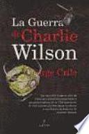 Libro de La Guerra De Charlie Wilson / Charlie Wilson S War
