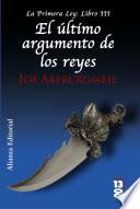 Libro de El último Argumento De Los Reyes