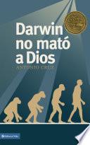 Libro de Darwin No Mató A Dios