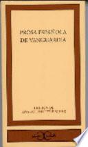Libro de Prosa Española De Vanguardia