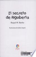 Libro de El Secreto De Rigoberta/ The Secret Of Rigoberta