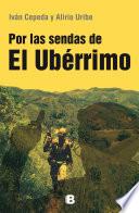 Libro de Por Las Sendas Del Ubérrimo