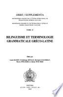 Libro de Bilinguisme Et Terminologie Grammaticale Gréco Latine