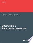 Libro de Gestionando éticamente Proyectos