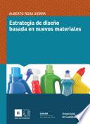 Libro de Estrategia De Diseño Basada En Nuevos Materiales
