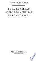 Libro de Toda La Verdad Sobre Las Mentiras De Los Hombres