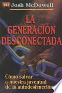 Libro de La Generacion Desconectada