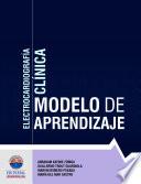 Libro de Electrocardiografía Clínica. Modelo De Aprendizaje.