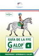 Libro de Guia De La Ffe Galop® 4