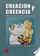 Libro de Creación Y Creencia