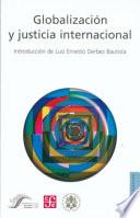 Libro de Globalización Y Justicia Internacional