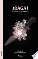 Libro de Daga? El Enigma De Quetzalcoatl
