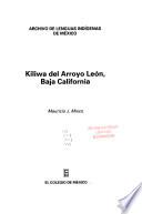 Libro de Kiliwa Del Arroyo León, Baja California