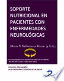 Libro de Soporte Nutricional En Pacientes Con Enfermedades Neurológicas
