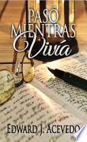 Libro de Pasó Mientras Vivía
