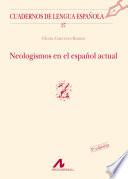 Libro de Neologismos En El Español Actual
