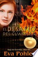 Libro de El Desafío Del Guardián