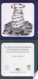 Libro de La Educación Superior En Estados Unidos