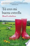 Libro de Tú Eres Mi Buena Estrella