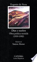 Libro de Días Y Sueños. Obra Poética Reunida (1939 1992)