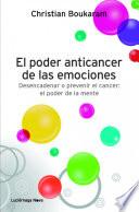 Libro de El Poder Anticancer De Las Emociones