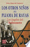 Libro de Los Otros Niños Del Pijama De Rayas