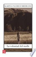 Libro de La Voluntad Del Molle