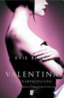 Libro de Valentina Y El Cuarto Oscuro
