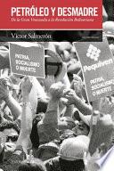 Libro de Petróleo Y Desmadre