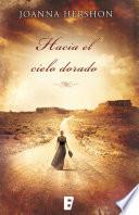 Libro de Hacia El Cielo Dorado