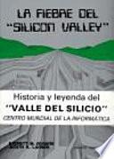 Libro de La Fiebre Del Silicón Valley