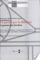 Libro de La Passió Per La Llibertat
